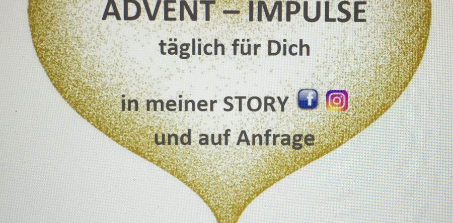 Advent-Impulse … Advent-Meditationen